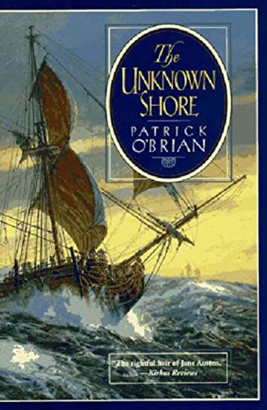 Book cover for "The Unknown Shore" by Patrick OBrian