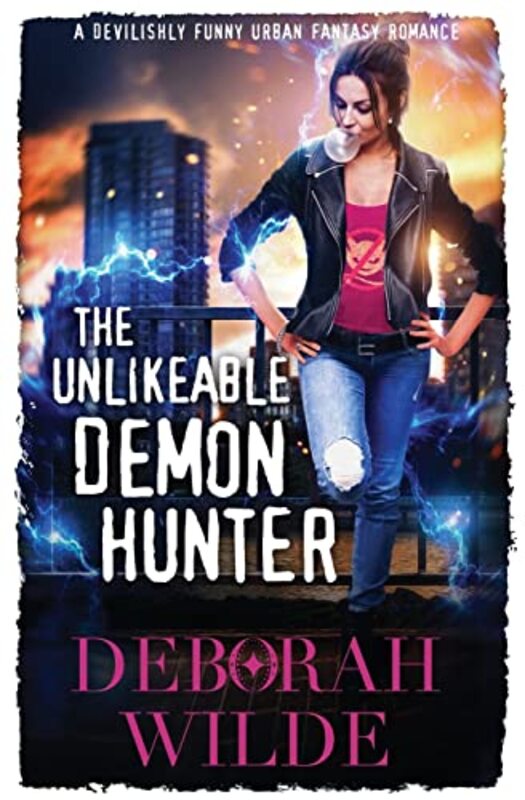 Book cover for "The Unlikeable Demon Hunter" by Deborah Wilde