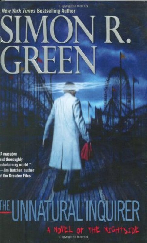 Book cover for "The Unnatural Inquirer" by Simon R Green