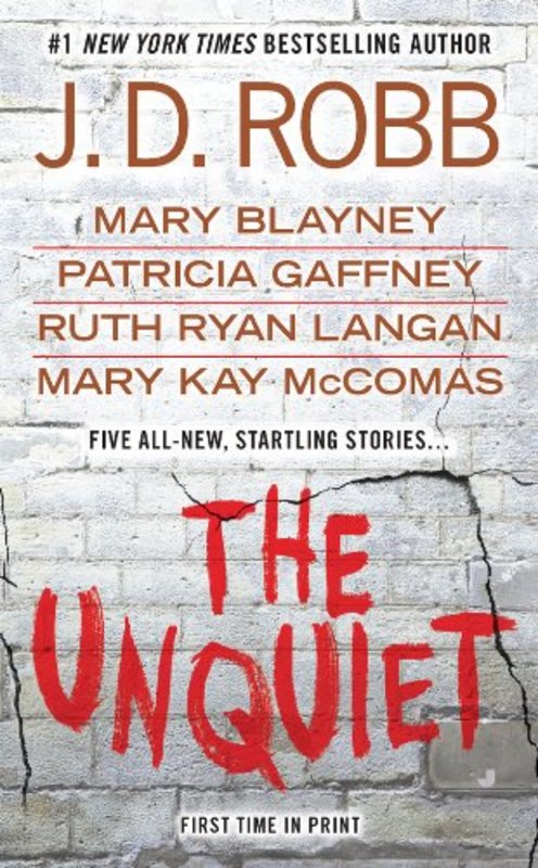 Book cover for "The Unquiet" by JD Robb