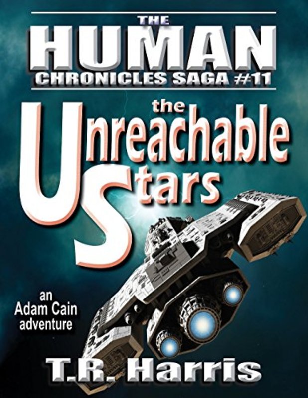 Book cover for "The Unreachable Stars" by TR Harris