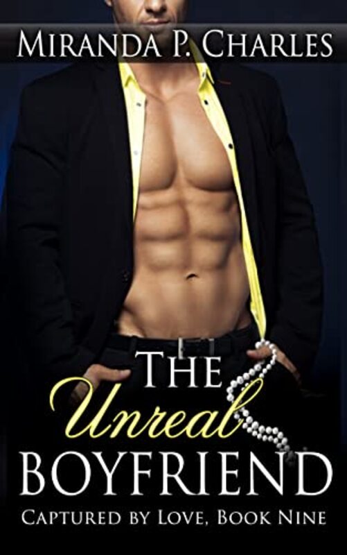 Book cover for "The Unreal Boyfriend" by Miranda P Charles