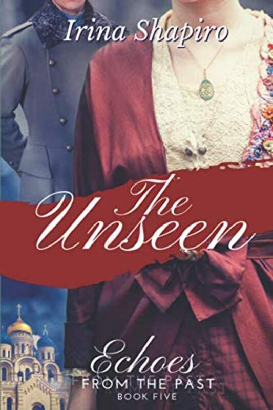 Book cover for "The Unseen" by Irina Shapiro