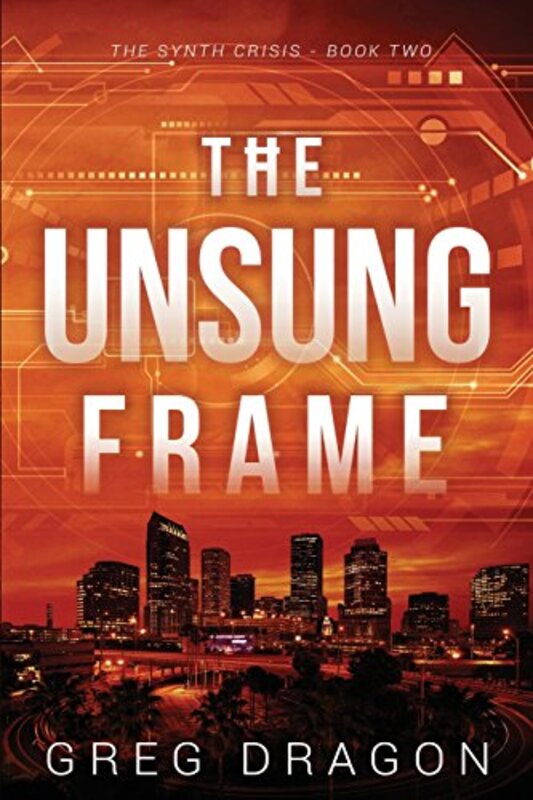 Book cover for "The Unsung Frame" by Greg Dragon