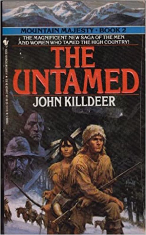 Book cover for "The Untamed" by John Killdeer