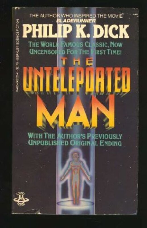 Book cover for "The Unteleported Man" by Philip K Dick