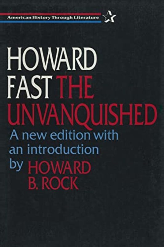 Book cover for "The Unvanquished" by Howard Fast