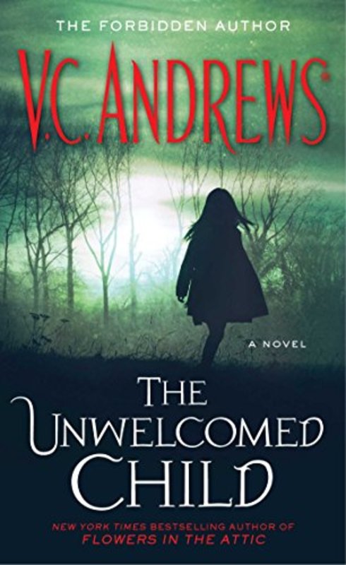 Book cover for "The Unwelcomed Child" by V. C. Andrews