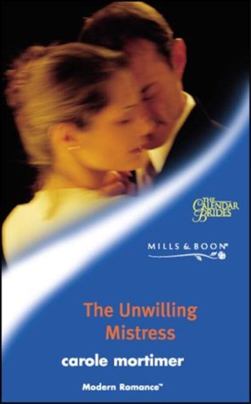 Book cover for "The Unwilling Mistress" by Carole Mortimer