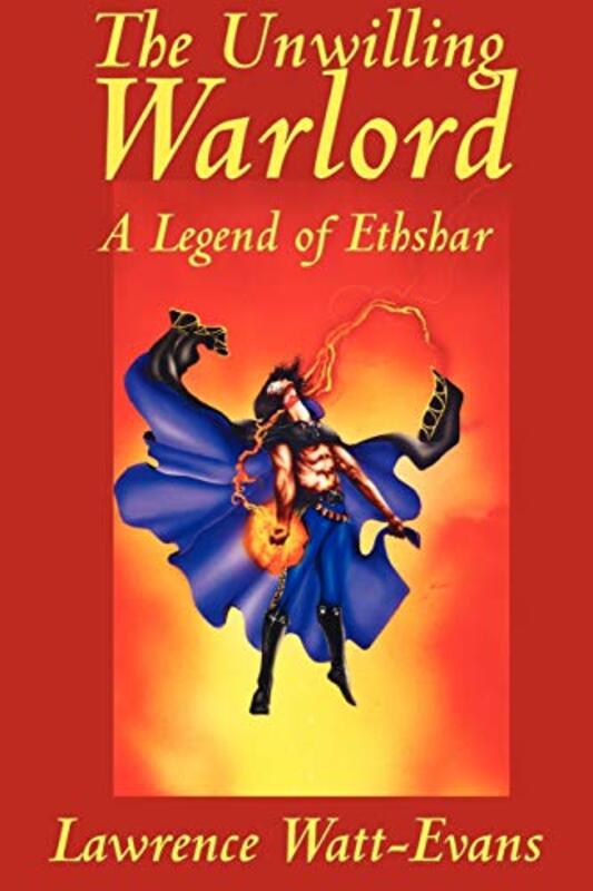 Book cover for "The Unwilling Warlord" by Lawrence Watt-Evans