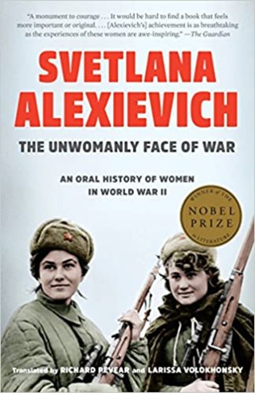 Book cover for "The Unwomanly Face of War" by Svetlana Alexievich