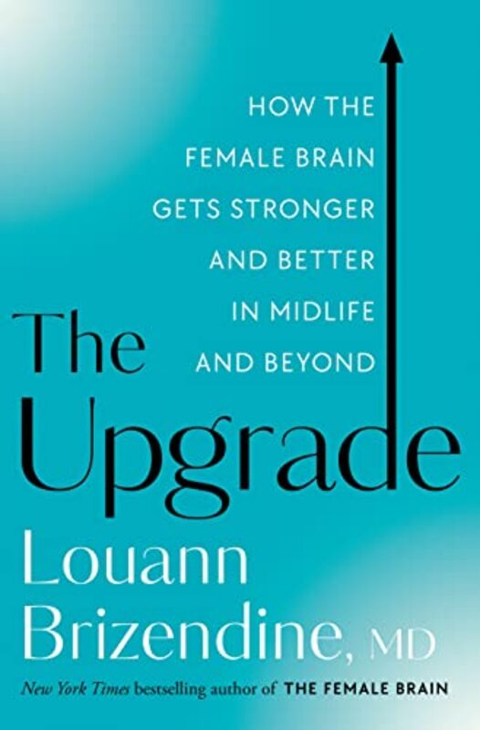 Book cover for "The Upgrade" by Louann Brizendine