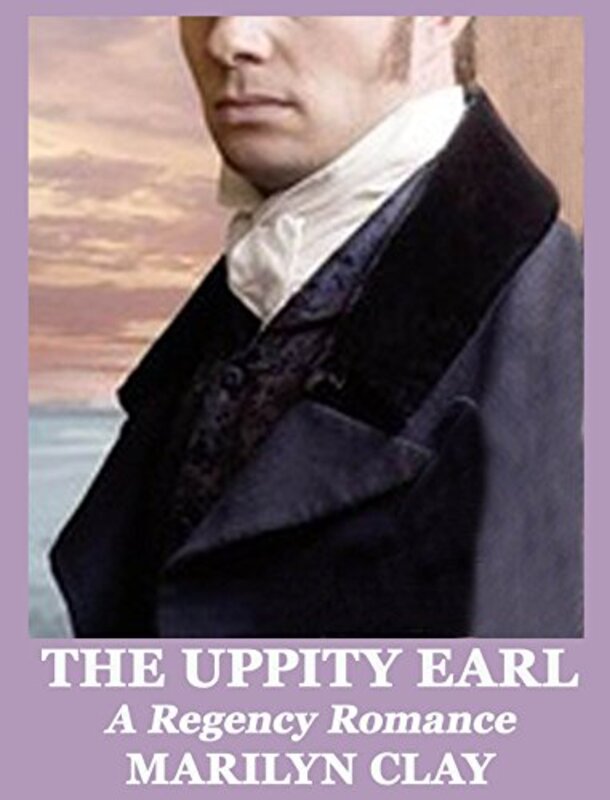 Book cover for "The Uppity Earl" by Marilyn Clay