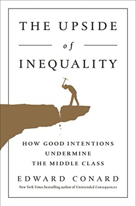 Book cover for "The Upside of Inequality" by Edward Conard