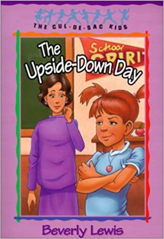 Book cover for "The Upside-Down Day" by Beverly Lewis