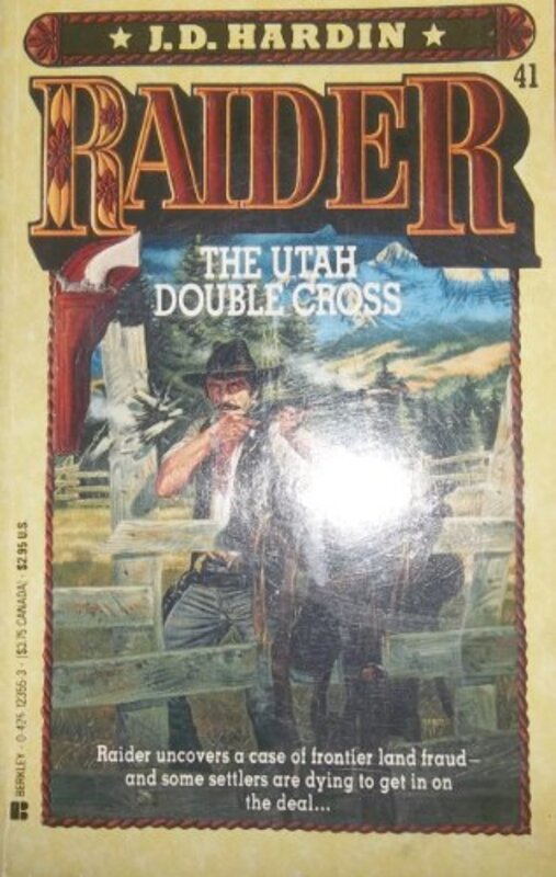 Book cover for "The Utah Double Cross" by JD Hardin