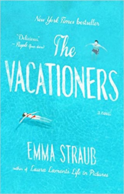 Book cover for "The Vacationers" by Emma Straub