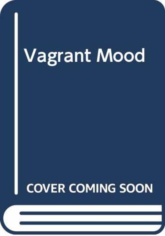 Book cover for "The Vagrant Mood" by W Somerset Maugham