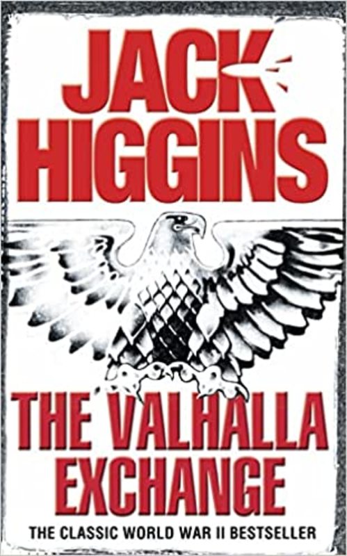 Book cover for "The Valhalla Exchange" by Jack Higgins