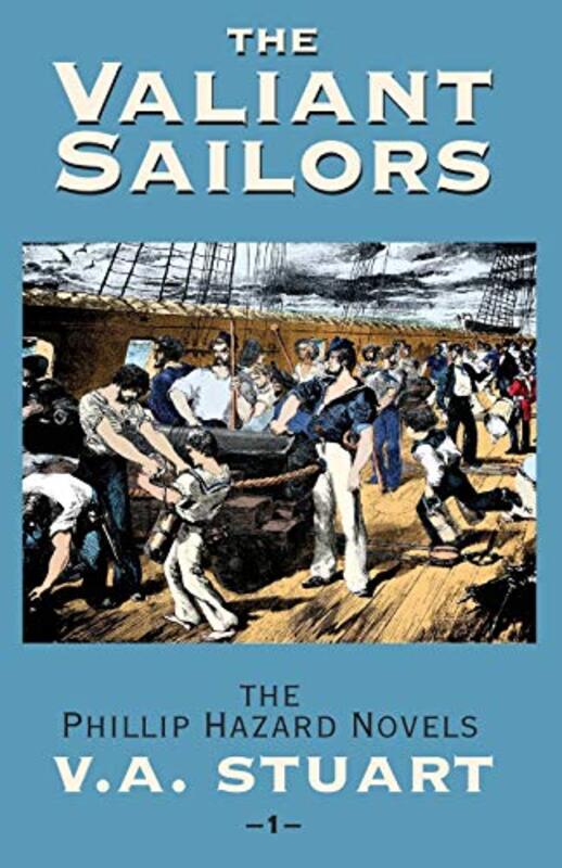Book cover for "The Valiant Sailors" by Vivian VA Stuart