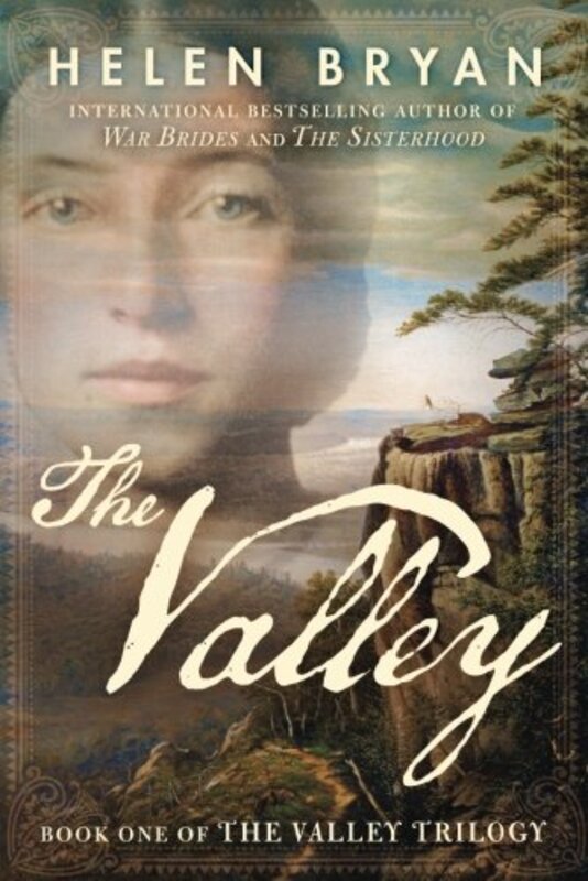 Book cover for "The Valley" by Helen Bryan