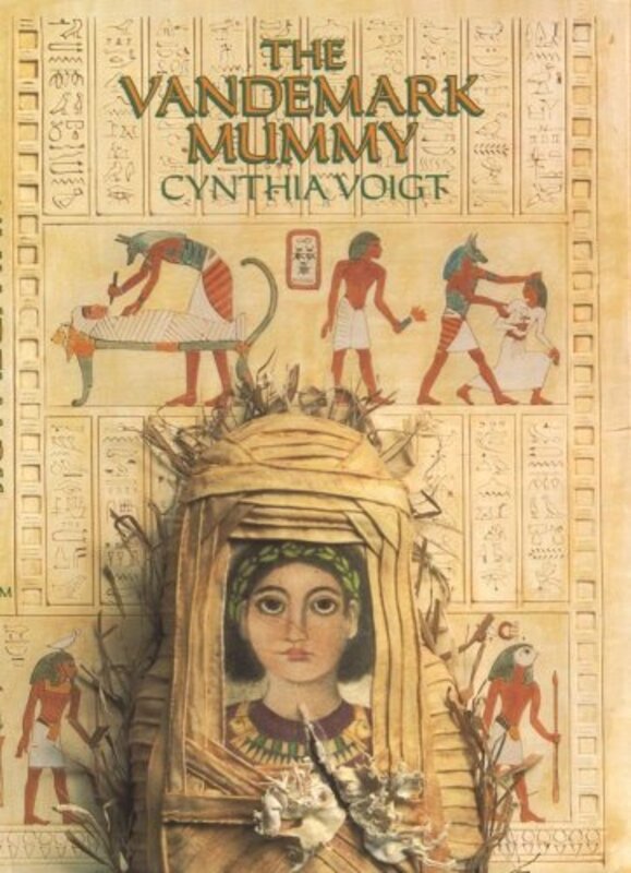 Book cover for "The Vandemark Mummy" by Cynthia Voigt