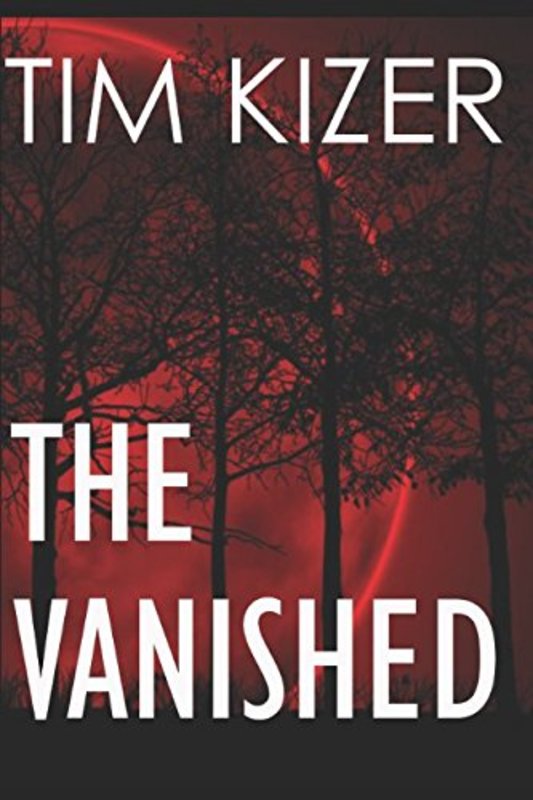 Book cover for "The Vanished" by Tim Kizer