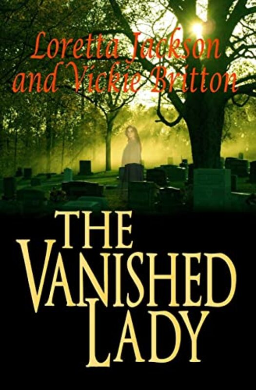 Book cover for "The Vanished Lady" by Vickie Britton