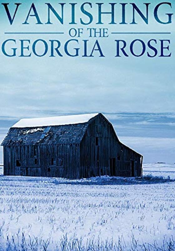 Book cover for "The Vanishing of the Georgia Rose" by Various
