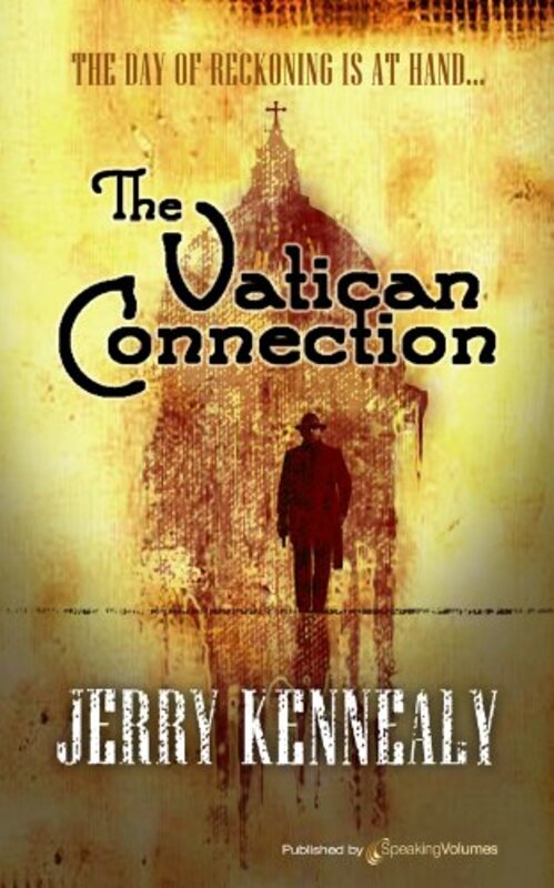 Book cover for "The Vatican Connection" by Jerry Kennealy