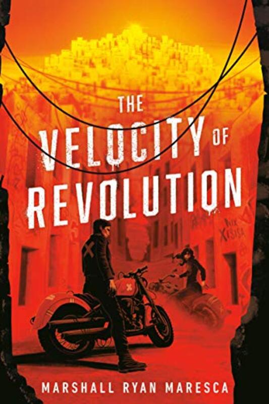 Book cover for "The Velocity of Revolution" by Marshall Ryan Maresca