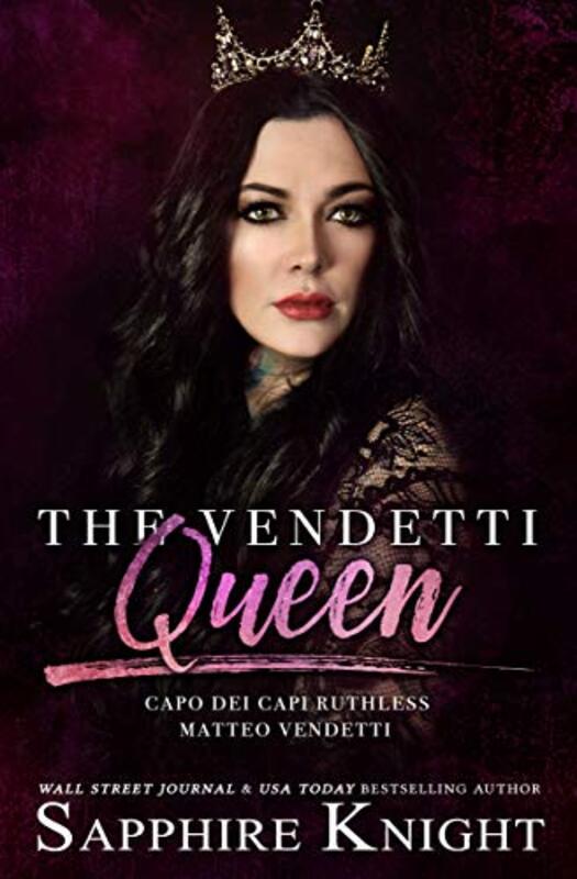 Book cover for "The Vendetti Queen" by Sapphire Knight