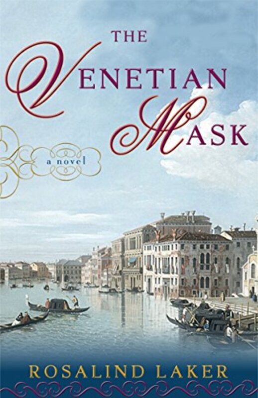 Book cover for "The Venetian Mask" by Rosalind Laker
