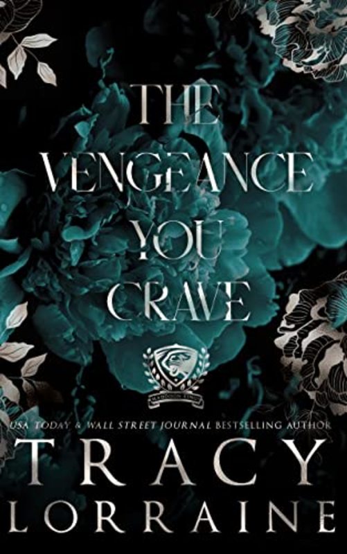 Book cover for "The Vengeance You Crave" by Tracy Lorraine
