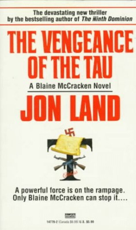 Book cover for "The Vengeance of the Tau" by Jon Land
