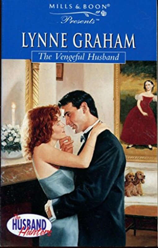 Book cover for "The Vengeful Husband" by Lynne Graham