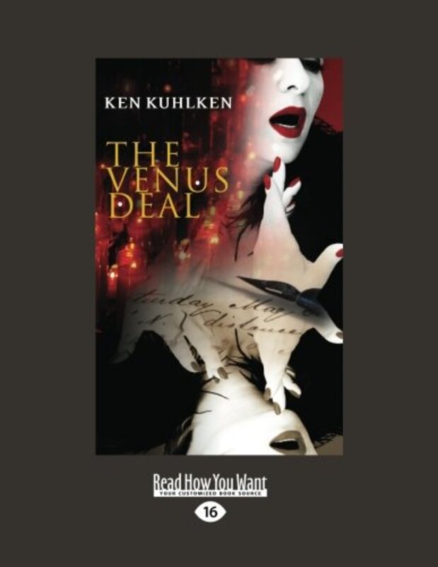 Book cover for "The Venus Deal" by Ken Kuhlken