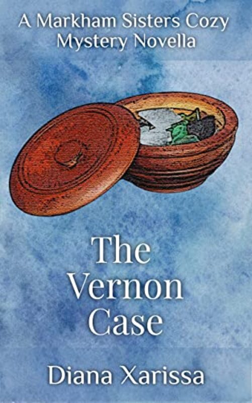 Book cover for "The Vernon Case" by Diana Xarissa