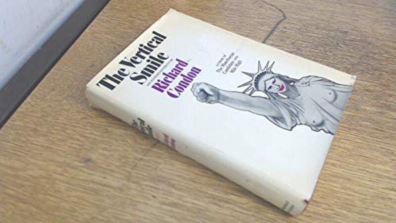 Book cover for "The Vertical Smile" by Richard Condon