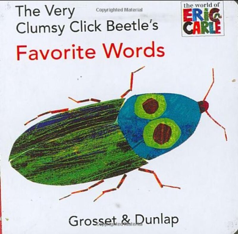 Book cover for "The Very Clumsy Click Beetle's Favorite Words" by Eric Carle