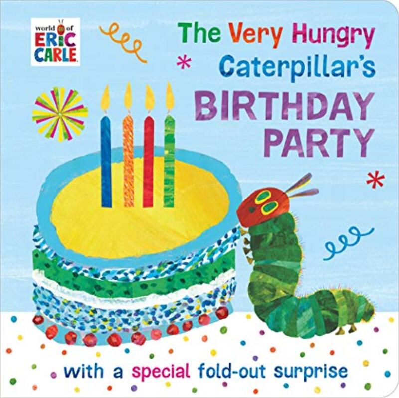 Book cover for "The Very Hungry Caterpillar's Birthday Party" by Eric Carle