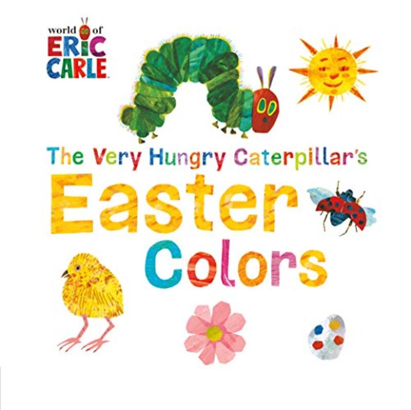 Book cover for "The Very Hungry Caterpillar's Easter Colors" by Eric Carle