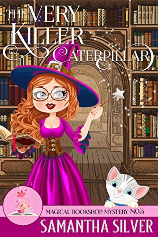 Book cover for "The Very Killer Caterpillar" by Samantha Silver