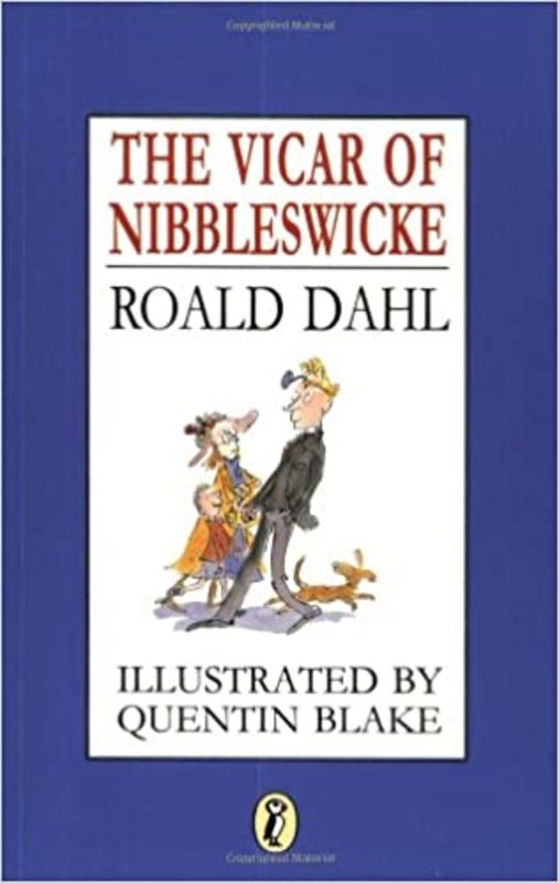 Book cover for "The Vicar of Nibbleswicke" by Roald Dahl