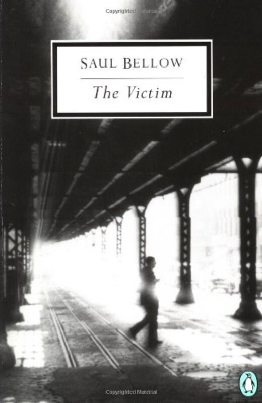 Book cover for "The Victim" by Saul Bellow