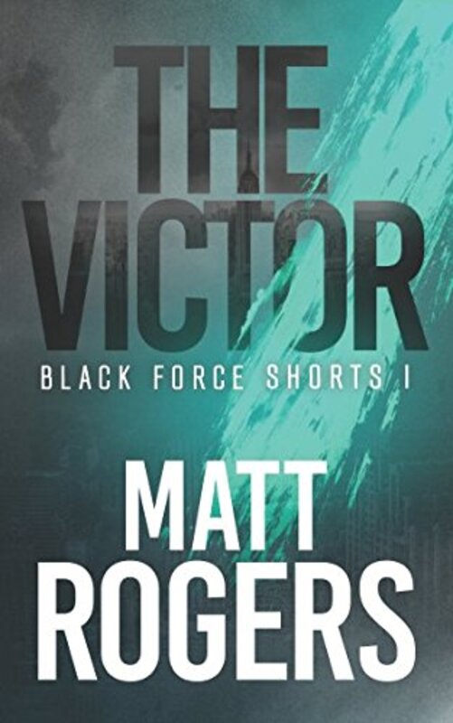Book cover for "The Victor" by Matt Rogers