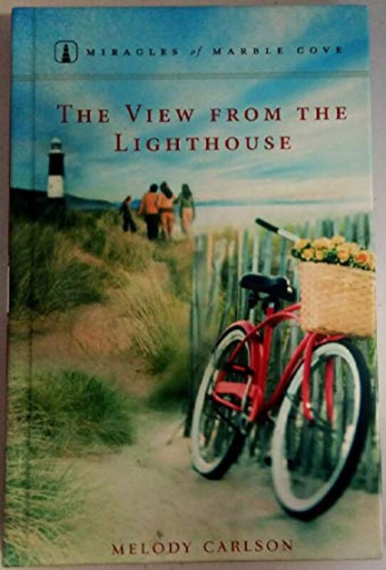 Book cover for "The View From the Lighthouse" by Melody Carlson