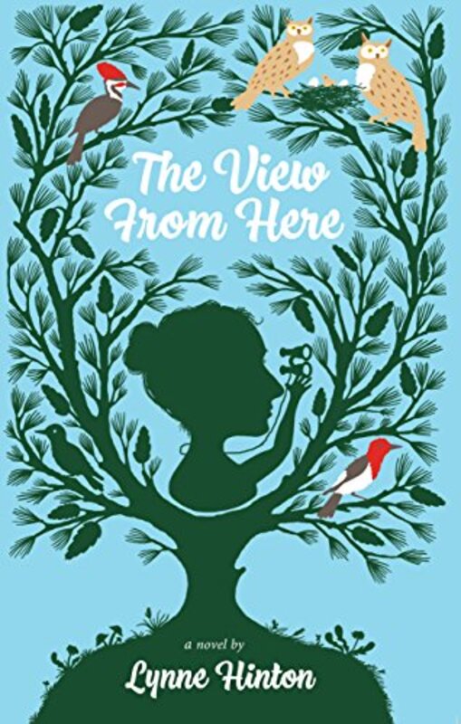 Book cover for "The View from Here" by Lynne Hinton
