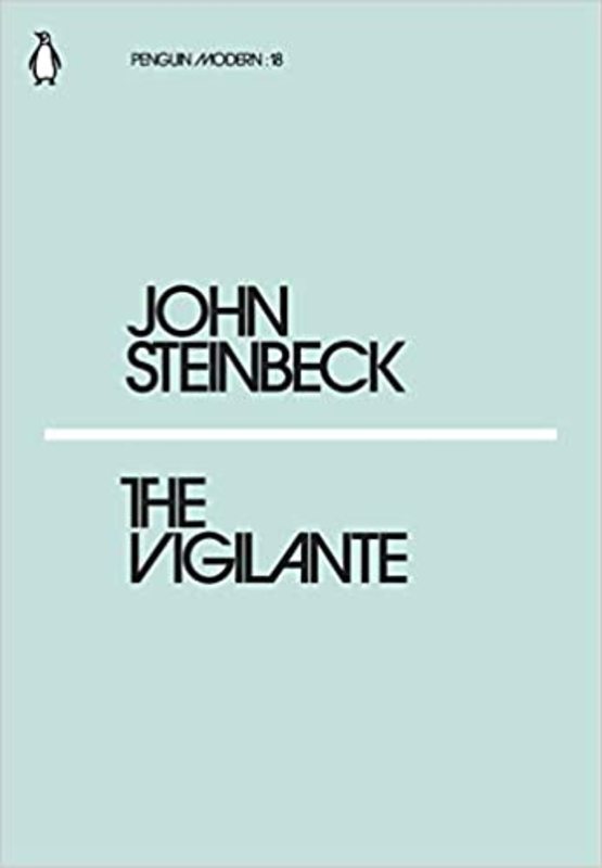 Book cover for "The Vigilante" by John Steinbeck