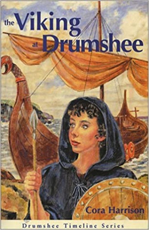 Book cover for "The Viking at Drumshee" by Cora Harrison